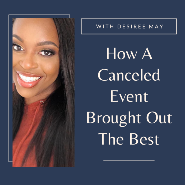 How A Canceled Event Brought Out The Best