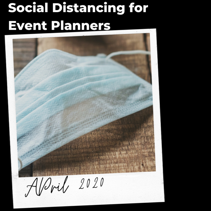 Social Distancing for Event Planners