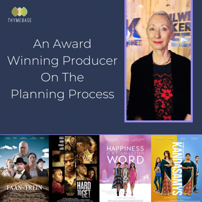 A Movie Producer On The Planning Process