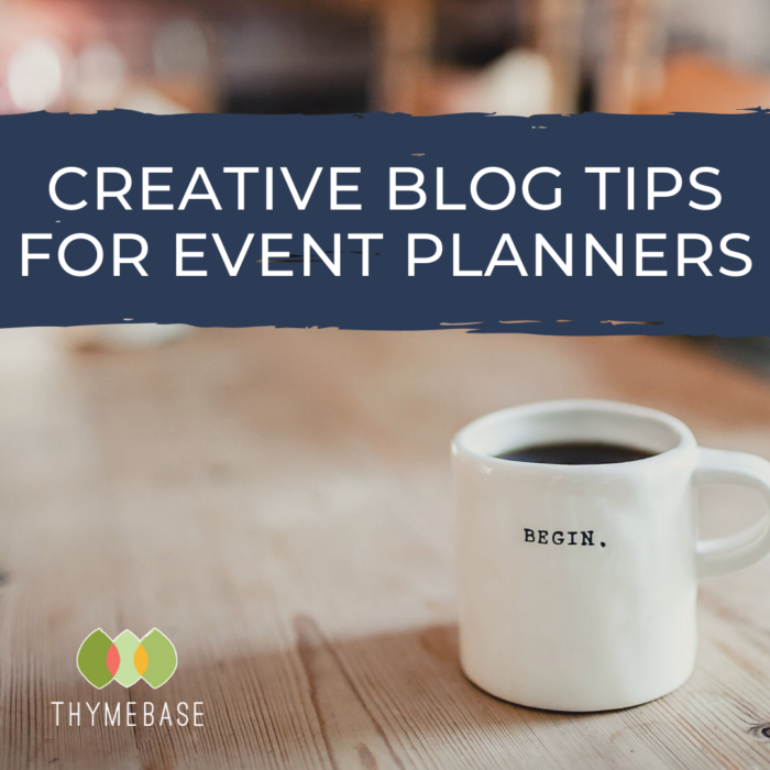 Creative Blog Tips for Event Planners