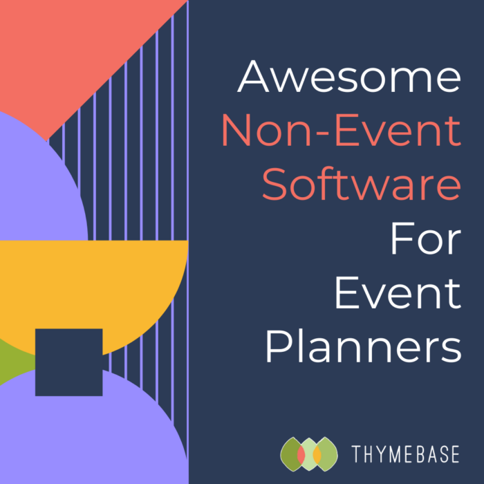 Awesome Non-Event Software For Event Planners