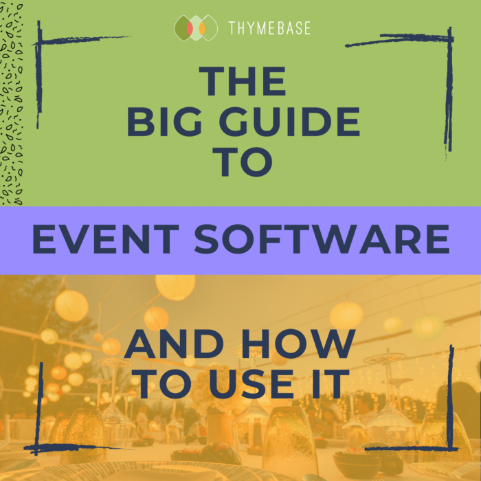 The Big Guide To Event Software And How To Use It