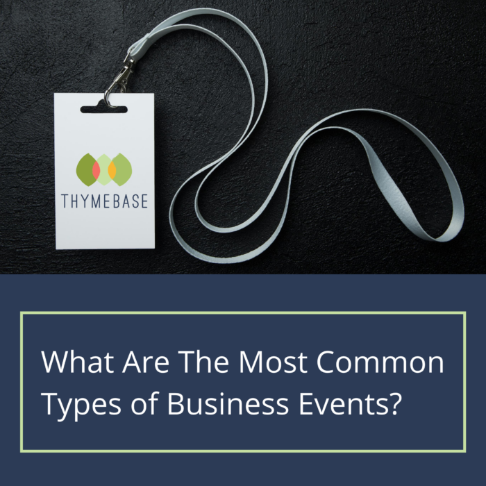 What Are The Most Common Types of Business Events