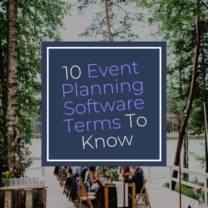 10 Event Planning Software Terms To Know