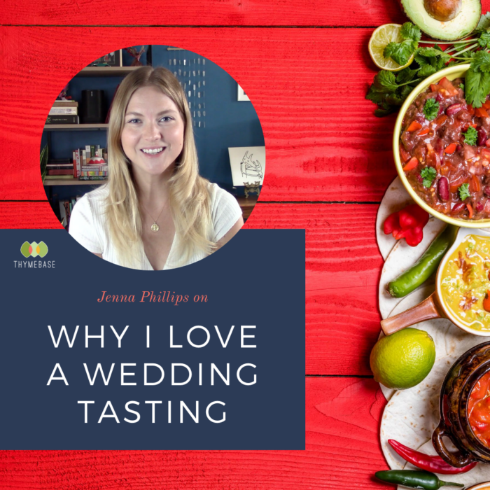 Why I Love a Wedding Tasting