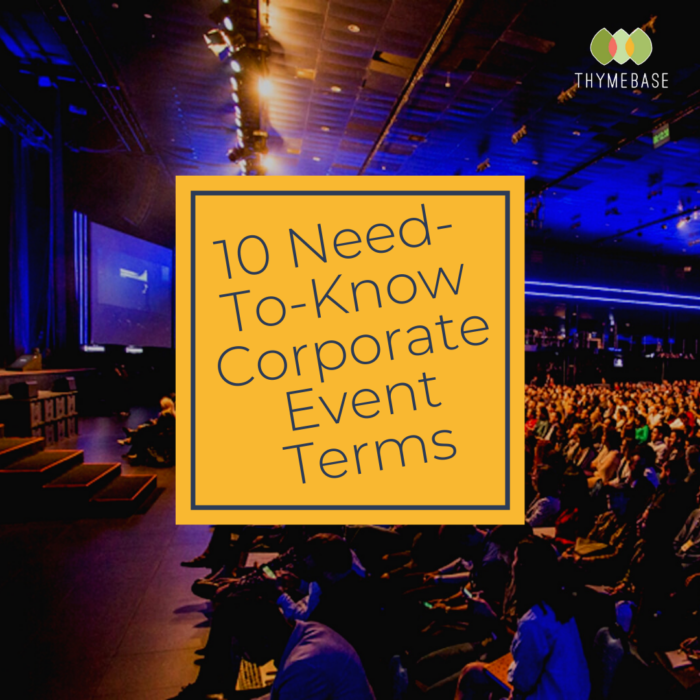 10 Need-To-Know Corporate Event Terms