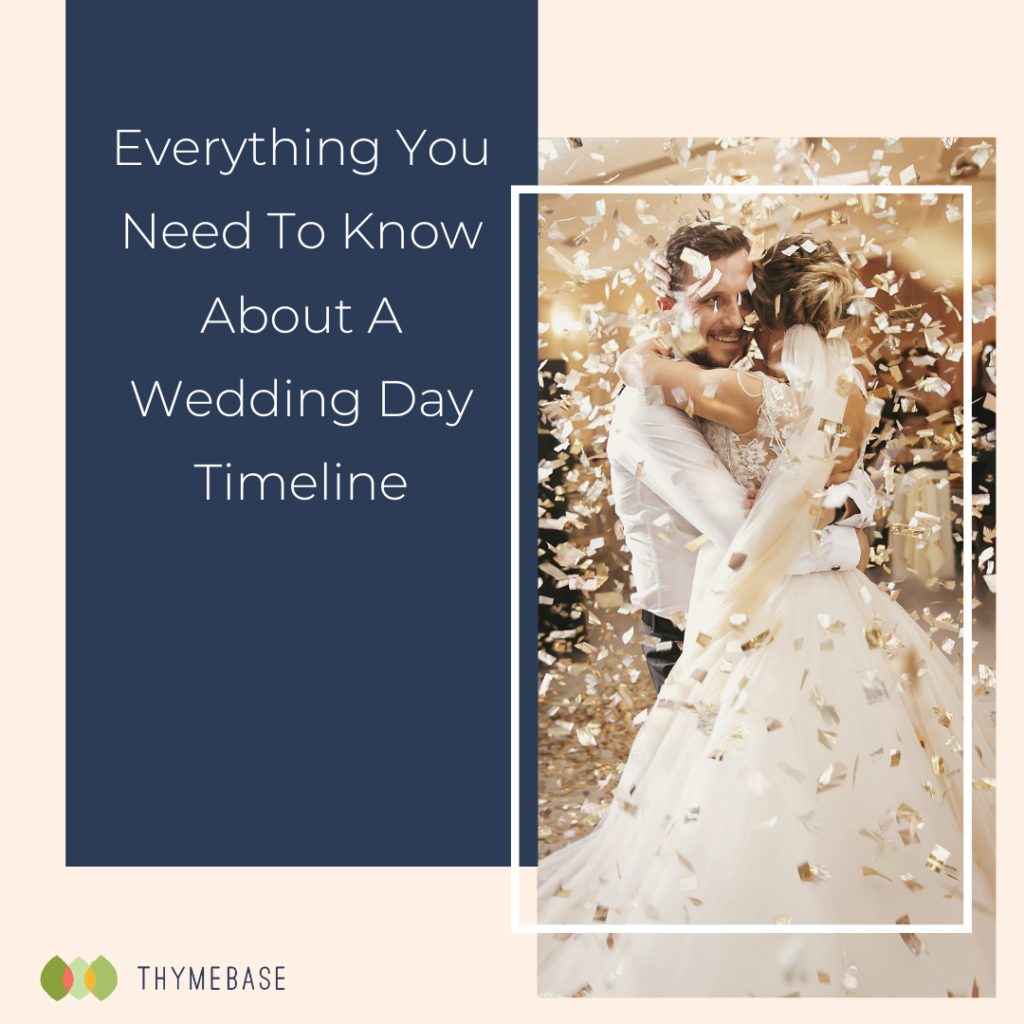 Everything You Need To Know About A Wedding Day Timeline