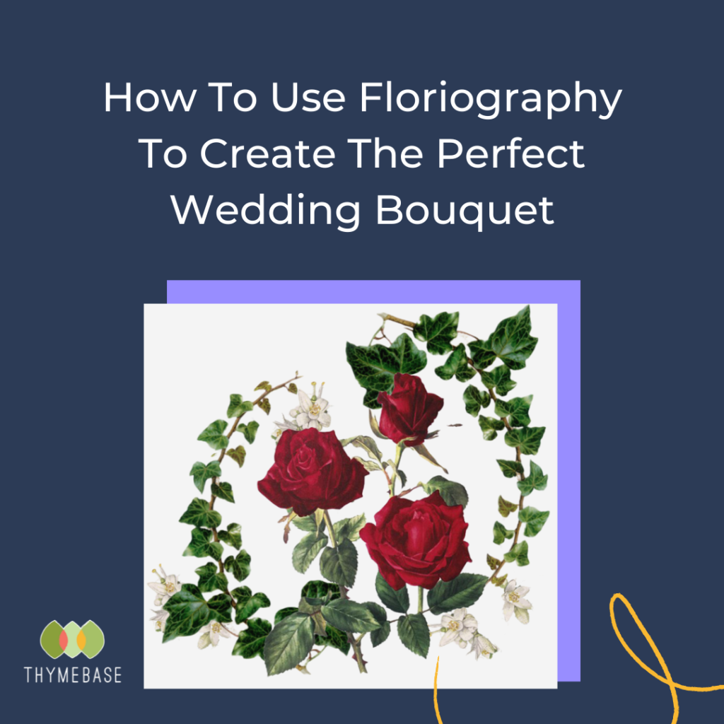 How To Use Floriography To Create The Perfect Wedding Bouquet
