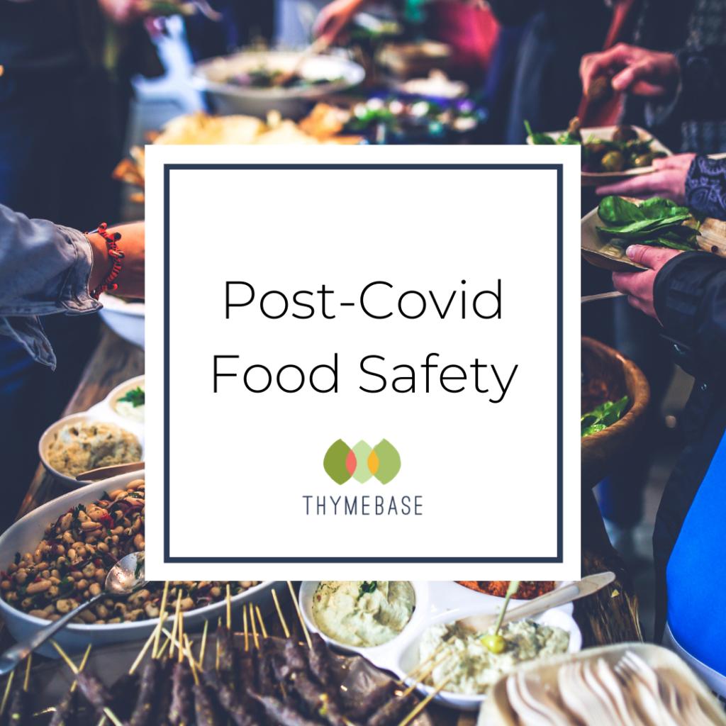 Post-Covid Food Safety