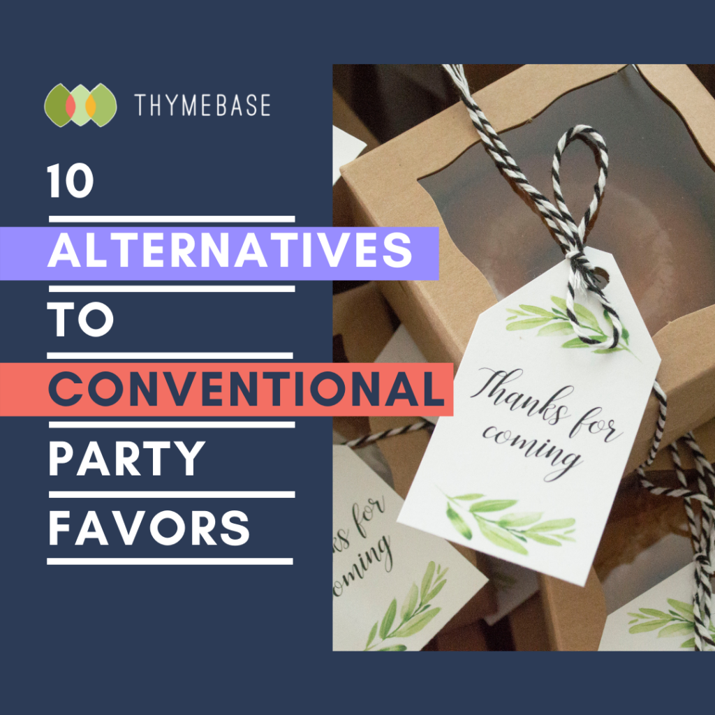 10 Alternatives to Conventional Party Favors