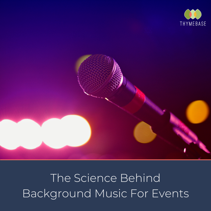 The Science Behind Background Music For Events