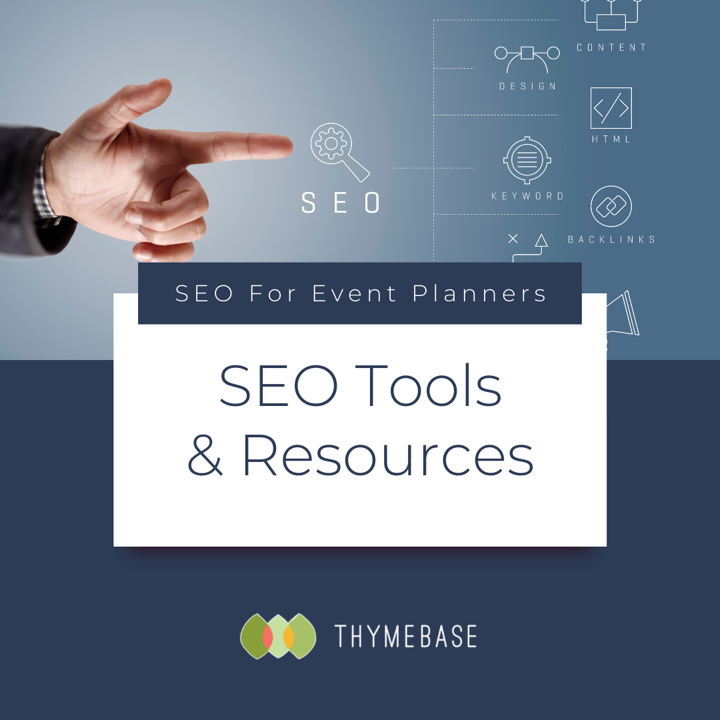 SEO Tools & Resources For Event Planners
