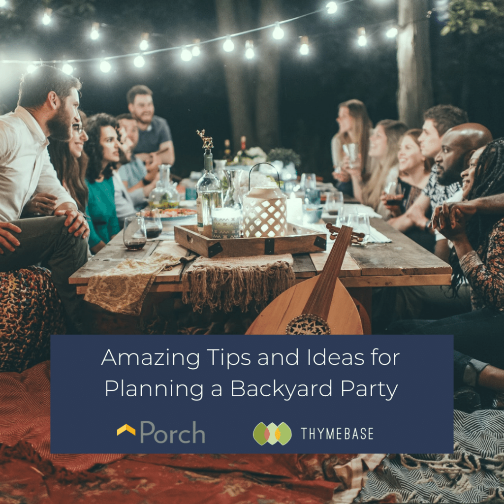 Amazing Tips and Ideas for Planning a Backyard Party