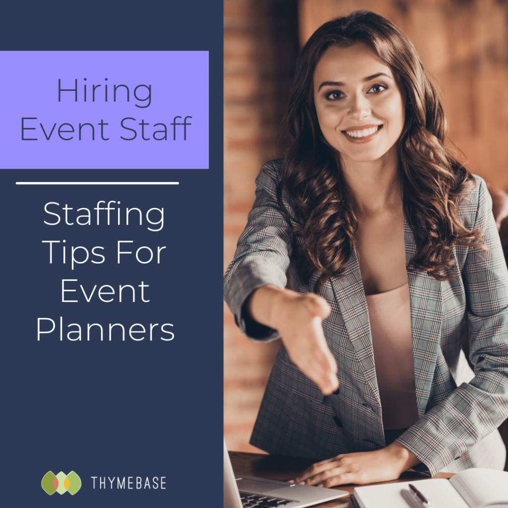 Hiring Event Staff - Tips For Event Planners