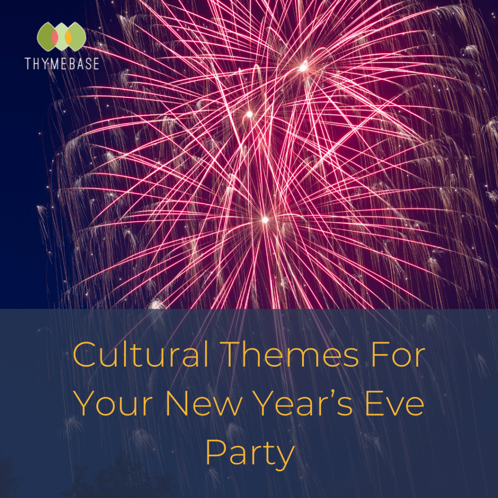 Cultural Themes for Your New Year’s Eve Party