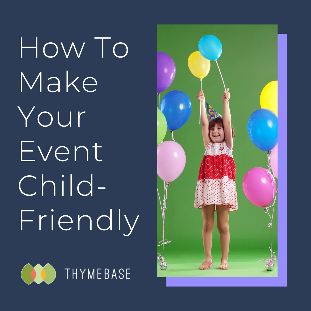 how-to-make-your-event-child-friendly