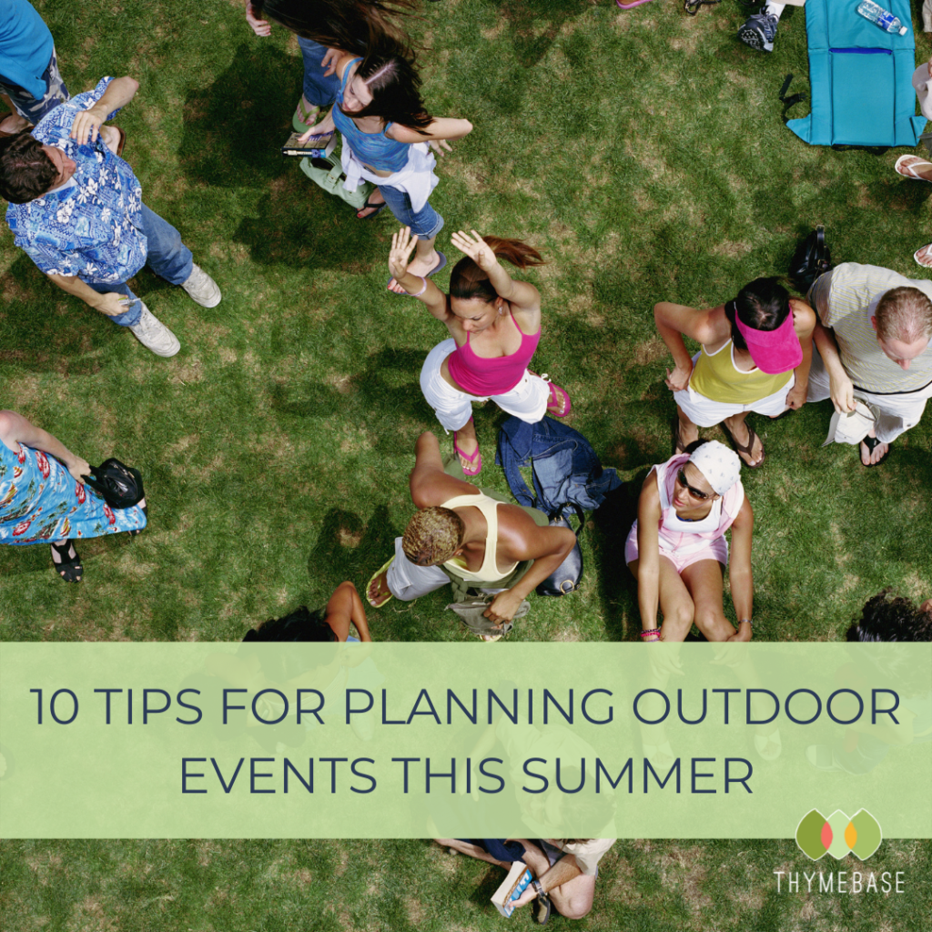 10 Tips for Planning Outdoor Events This Summer