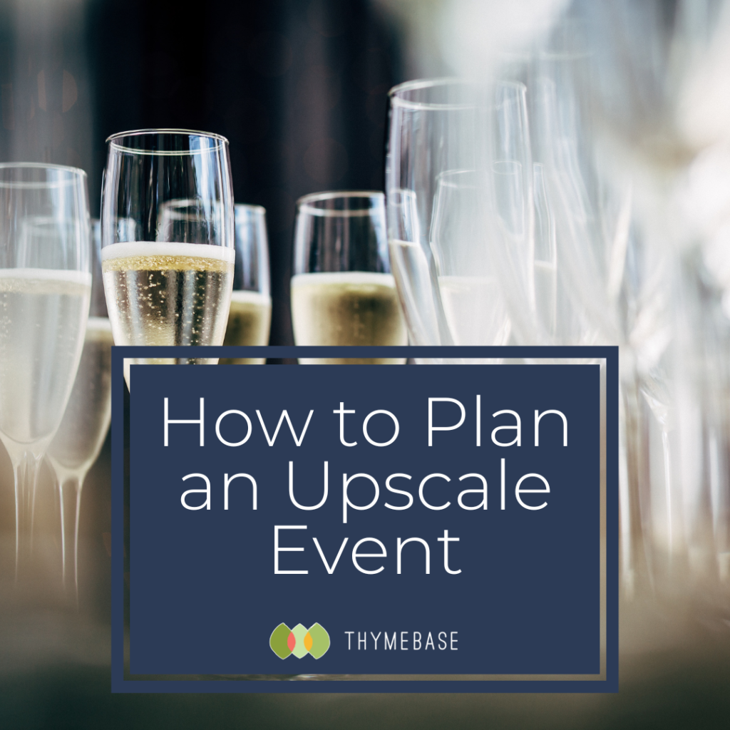 How to Plan an Upscale Event